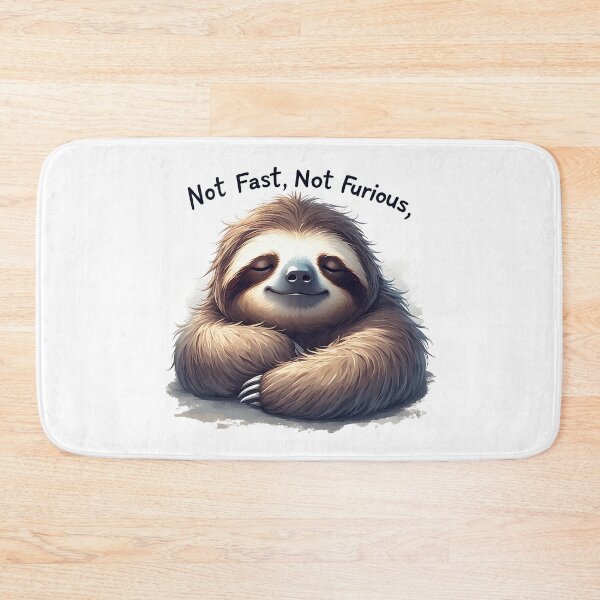 Item preview, Not Fast, Not Furious Sloth Meme designed and sold by owi-art.