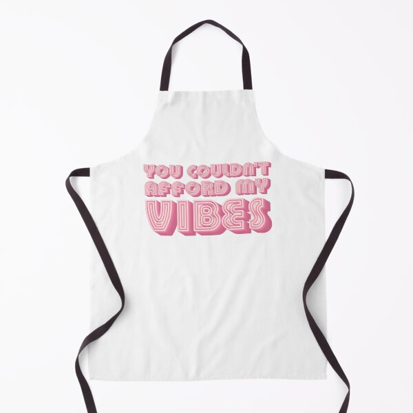 Item preview, You couldn't afford my Vibes designed and sold by Shelb136.