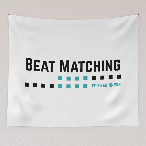 Item preview, Beat Matching For Beginners designed and sold by viewonder.