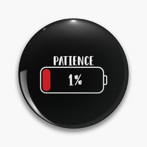 Item preview, Low patience battery designed and sold by AngieMStore.