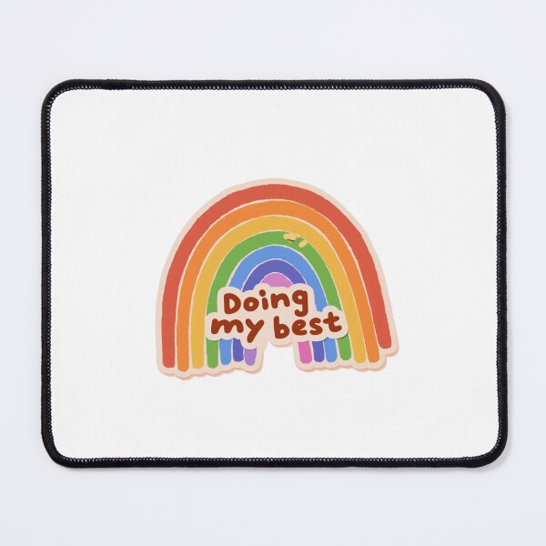Item preview, Doing my best rainbow designed and sold by MendaciousMina.