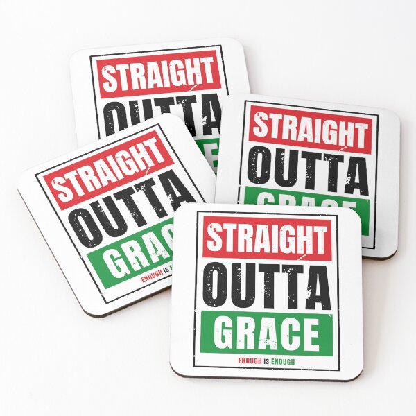 Item preview, Straight Outta Grace Enough Is Enough Message designed and sold by EthosWear.