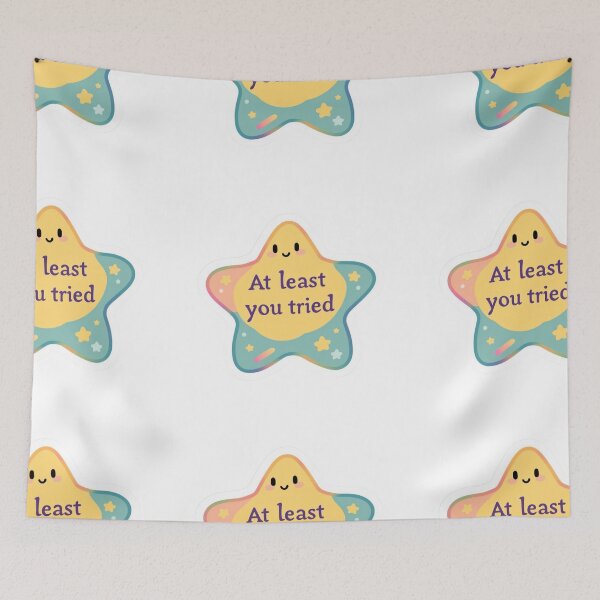 Item preview, At least you tried star designed and sold by MendaciousMina.