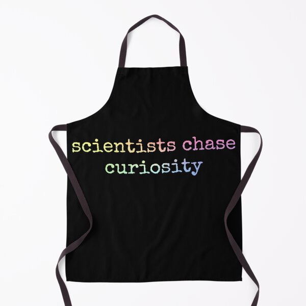 Item preview, Scientists Chase Curiosity Funny Scientist Gift for Science Teachers designed and sold by ScienceCorner.