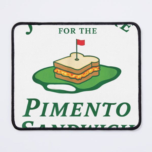Item preview, Just Here for the Pimento Cheese Sandwich Golf Humor Season designed and sold by otaku.edwardj.