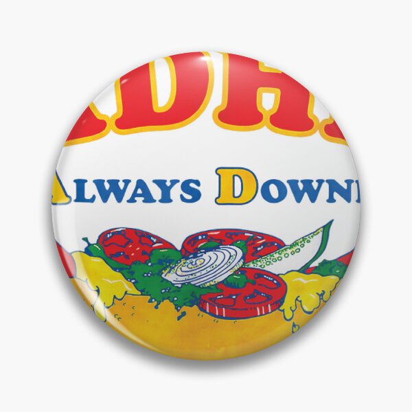 Item preview, I Got ADHD Always Downin Hot Dogs Funny Design designed and sold by otaku.edwardj.