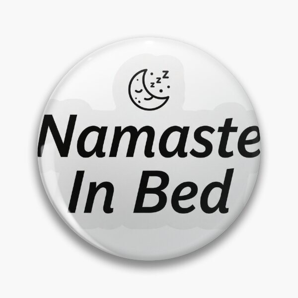 Item preview, Namaste In Bed Funny Yoga Sticker Humor Wellness Gift Lazy Yogi designed and sold by Bmd4Fitness.