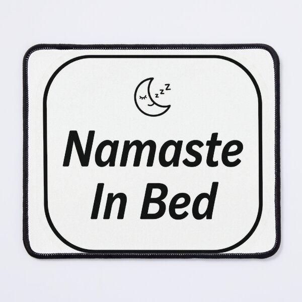 Item preview, Namaste In Bed Funny Yoga Sticker Humor Wellness Gift Lazy Yogi designed and sold by Bmd4Fitness.
