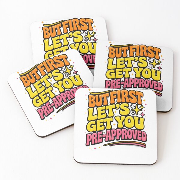 Item preview, But First Let’s Get You Pre-Approved designed and sold by Cheershirts.