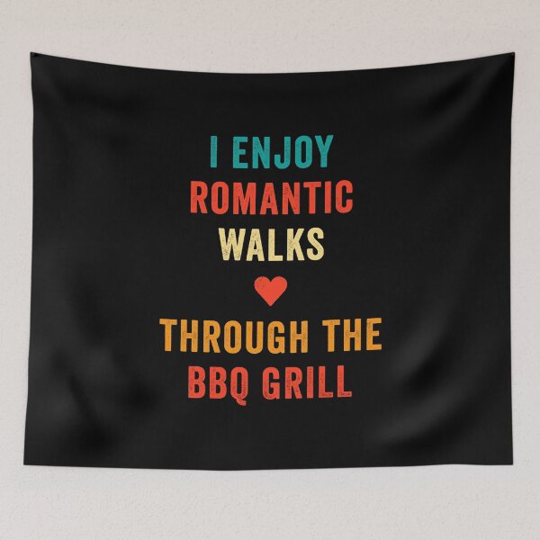Item preview, I Enjoy Romantic Walks BBQ Grill Funny Barbecue Grill designed and sold by wingstar.