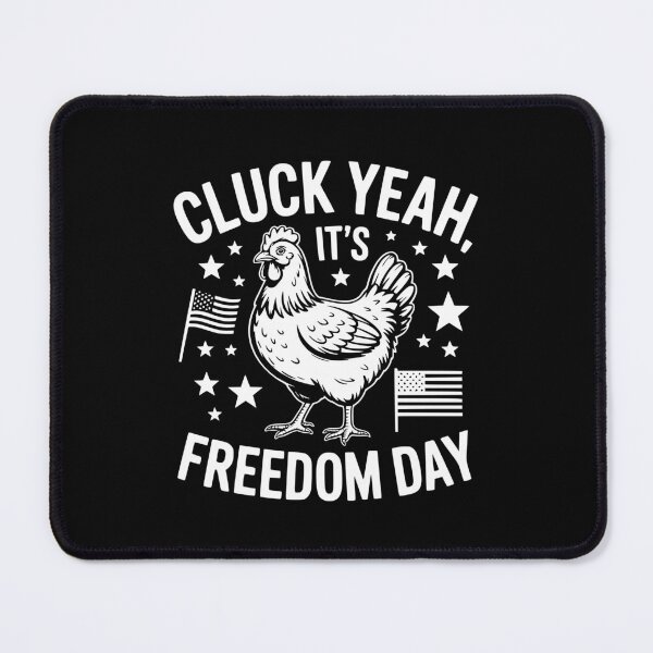 Item preview, Cluck Yeah It's Freedom Day designed and sold by theartfulaspie.