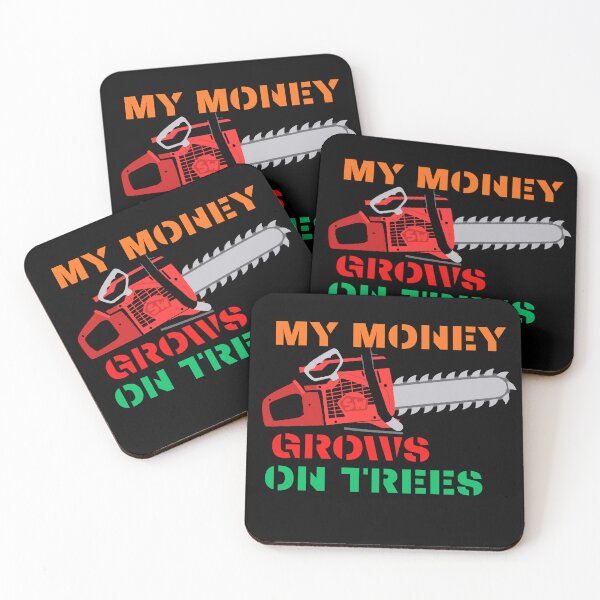 Item preview, My Money Grows On Trees Funny Gifts For Arborists designed and sold by KSz2026.
