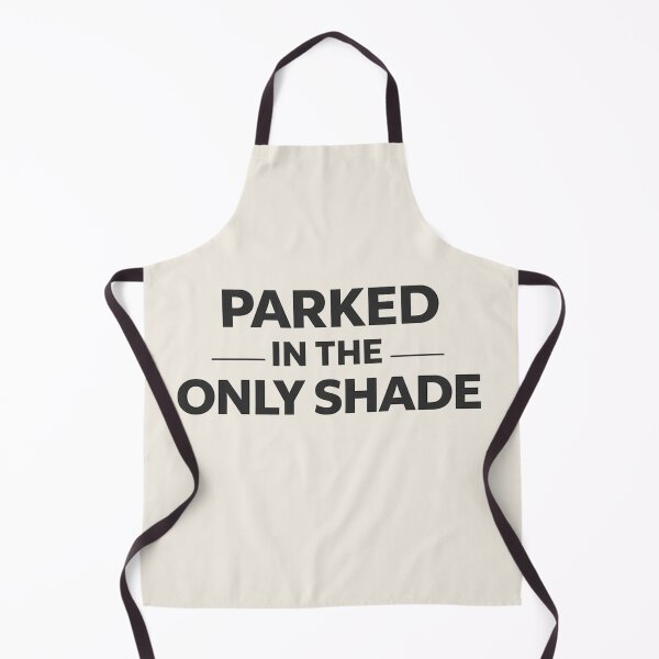 Item preview, Australian Heat Humor Shirt – Parked in the Only Shade designed and sold by POD DYNASTY | Original Print On Demand T-Shirt Graphics.