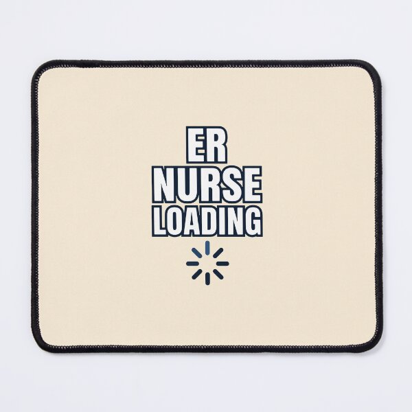 Item preview, ER Nurse Loading Funny Nursing Student Graduation Gift Design designed and sold by Dantin.