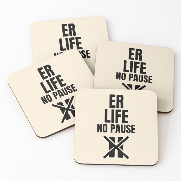 Item preview, ER Life No Pause Funny Emergency Room Nurse Gift Design designed and sold by Dantin.
