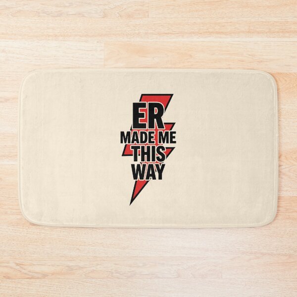 Item preview, ER Made Me This Way Funny Trauma Nurse Gift for Sarcastic Nurses Gift Design designed and sold by Dantin.