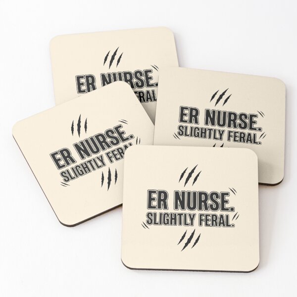 Item preview, ER Nurse Slightly Feral Funny Sarcastic Gift for Nurses Gift Design designed and sold by Dantin.