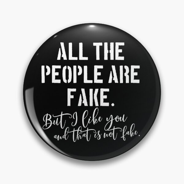 Item preview, Young Royals quote: All the people are fake. But I like you and that is not fake. designed and sold by kobyakov.