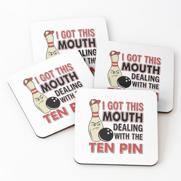 Item preview, I Got This Mouth Dealing With The Ten Pin League Team Bowling designed and sold by DexertimaArt.