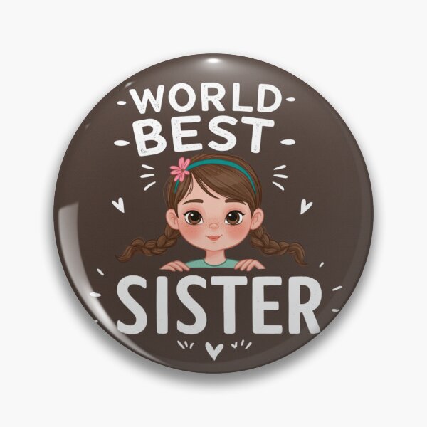 Item preview, Worlds best sister designed and sold by T's&such.