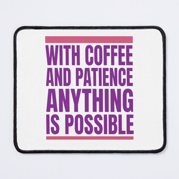 Item preview, Vibrant Purple and Pink Coffee Motivation Design designed and sold by Amberlakhal.