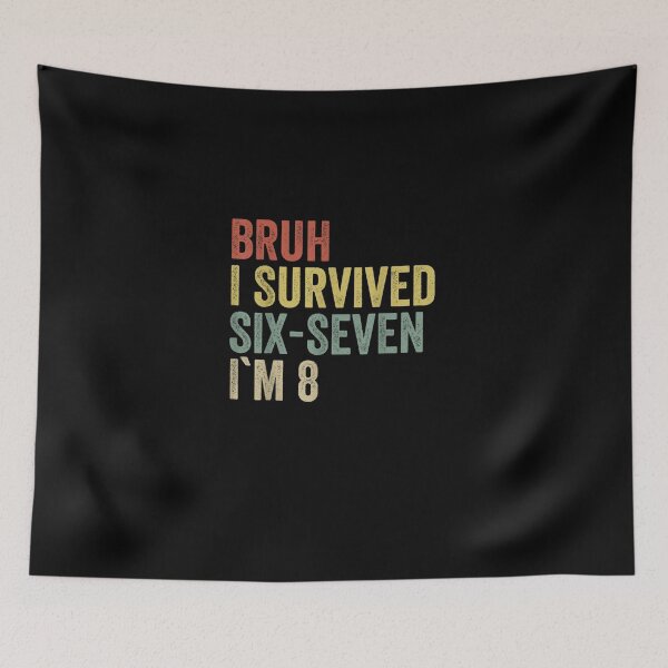 Item preview, 8th Birthday Boy Outfit I`m 8 Year Old Six Seven Bruh 6 7 designed and sold by MatherFisher.