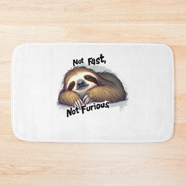 Item preview, Lazy Sloth Humor – Not Fast Not Furious Graphic designed and sold by owi-art.