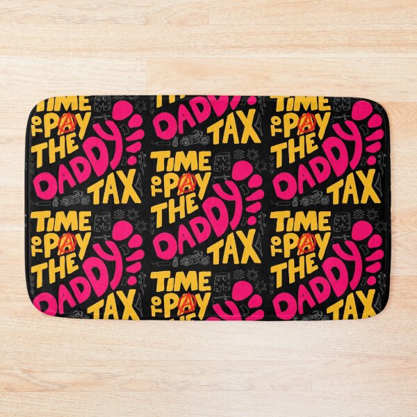Item preview, Dungeon Crawler Carl | Time to Pay the Daddy Tax designed and sold by rePurposeTX.