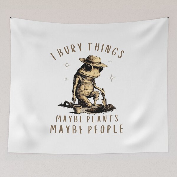 Item preview, I Bury Things Maybe Plants Maybe People Funny Frog designed and sold by faridman.