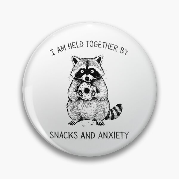 Item preview, I Am Held Together By Snacks And Anxiety designed and sold by stevieroqers.