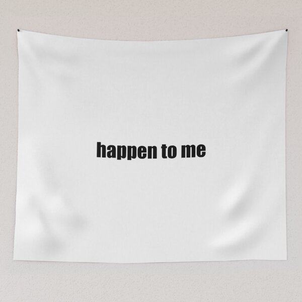Item preview, Happen to Me designed and sold by cdanziger.