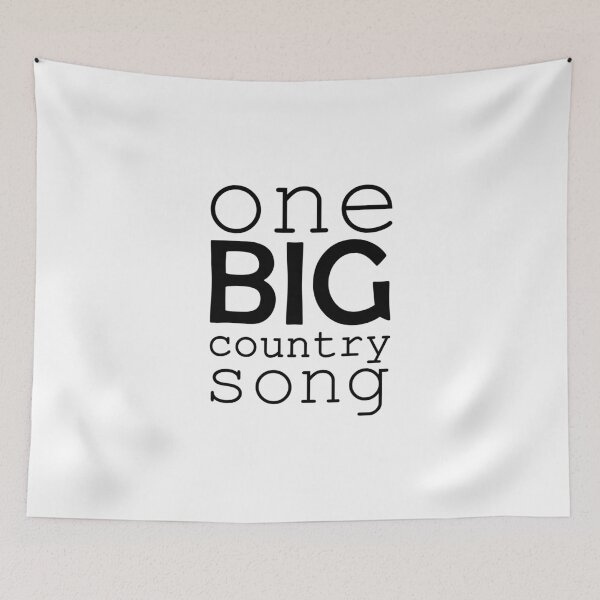 Item preview, One Big Country Song designed and sold by cdanziger.