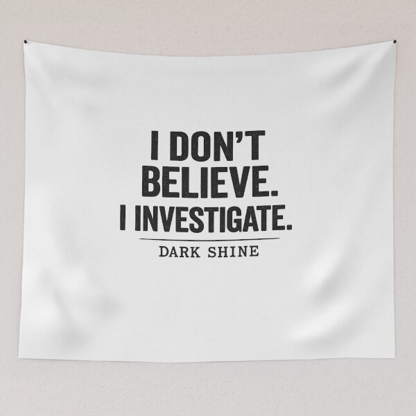 Item preview, I Don’t Believe I Investigate designed and sold by darkshinestore.
