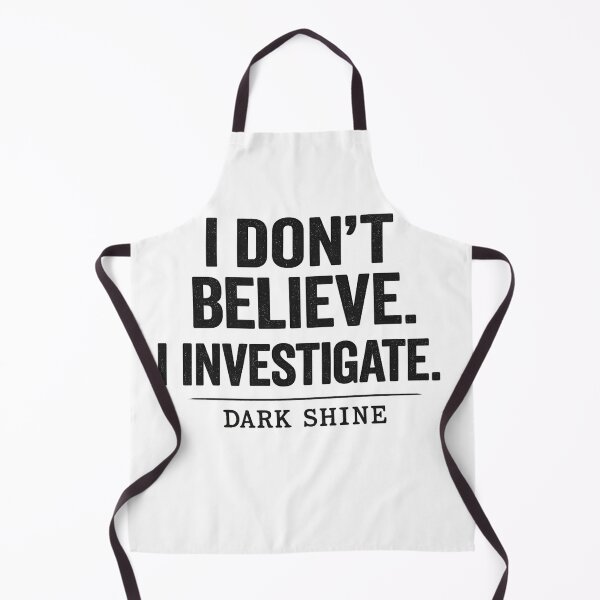 Item preview, I Don’t Believe I Investigate designed and sold by darkshinestore.
