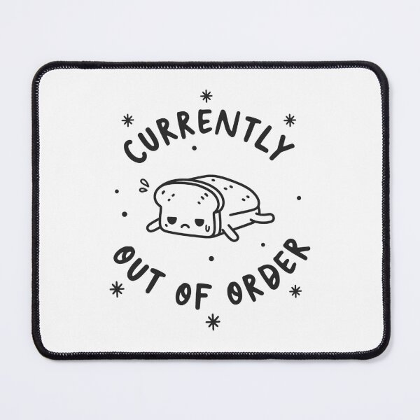 Item preview, Currently Out of Order designed and sold by MindfulMarker.