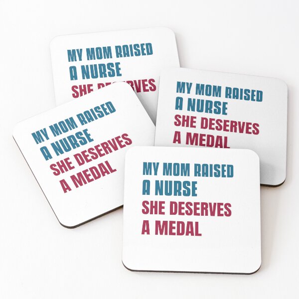 Item preview, My Mom Raised A Nurse She Deserves A Medal Mothers Day Nurse Mom Gift  designed and sold by DesignbyAACreations .