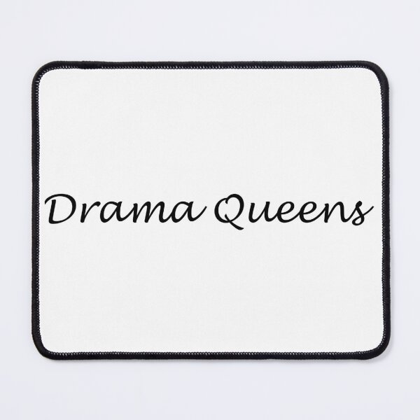 Item preview, Drama Queens designed and sold by cdanziger.