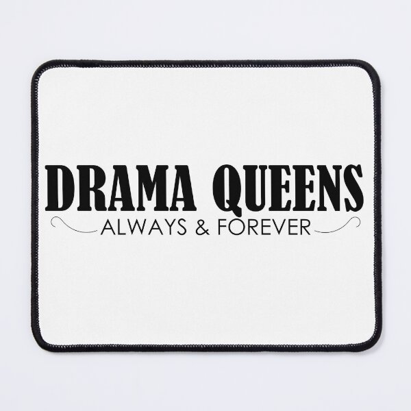 Item preview, Drama Queens designed and sold by cdanziger.