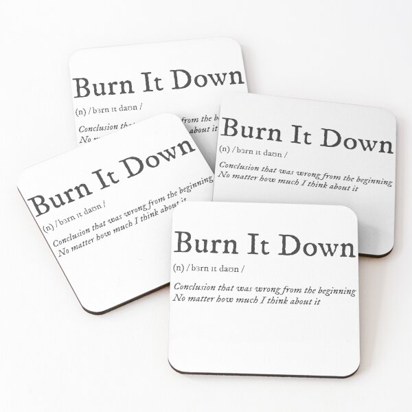 Item preview, Burn It Down Definition designed and sold by yalcoholic.