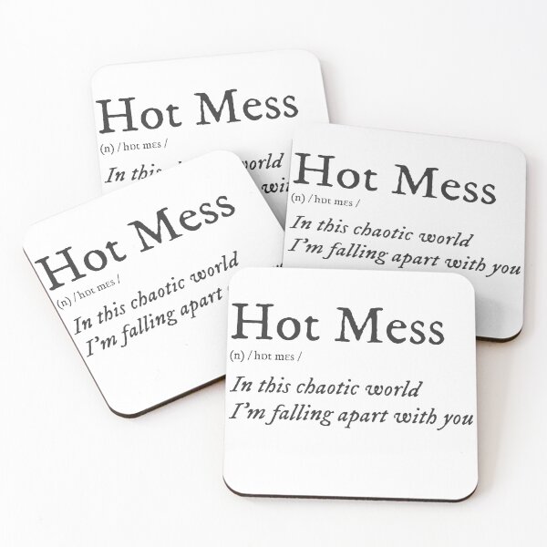 Item preview, Hot Mess Definition designed and sold by yalcoholic.