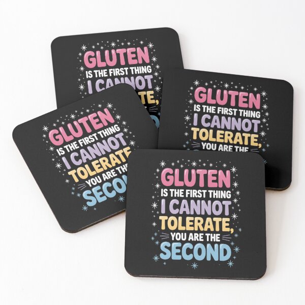 Item preview, GLUTEN is the First Thing I Cannot Tolerate designed and sold by NicolaMail.