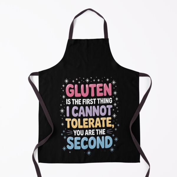 Item preview, GLUTEN is the First Thing I Cannot Tolerate designed and sold by NicolaMail.