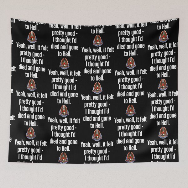 Item preview, I Thought I'd Died and Gone To Hell - The Fall Guy designed and sold by darklordpug.