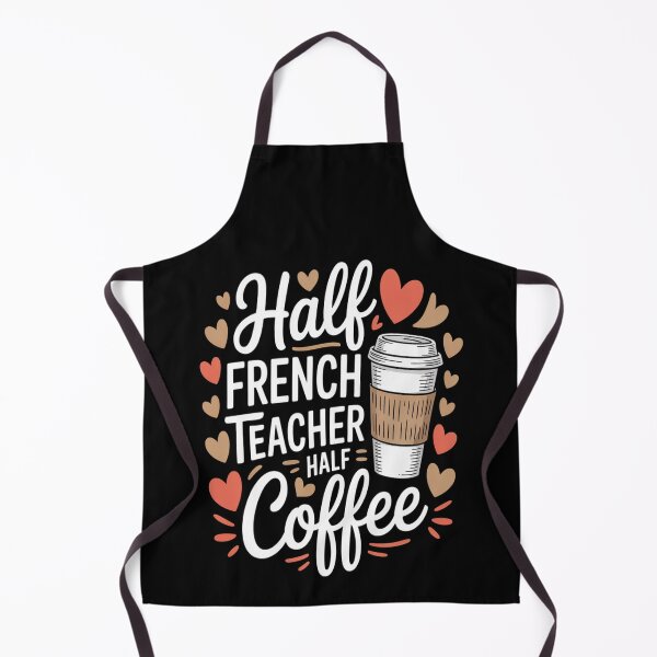 Item preview, Half French Teacher Half Coffee designed and sold by LacostCarl.