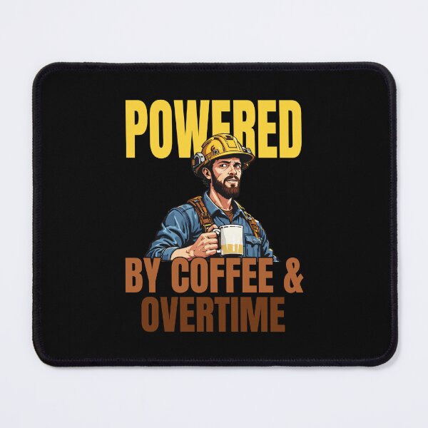 Item preview, Powered By Coffee And Overtime Lineman Funny Work Humor designed and sold by socozora.
