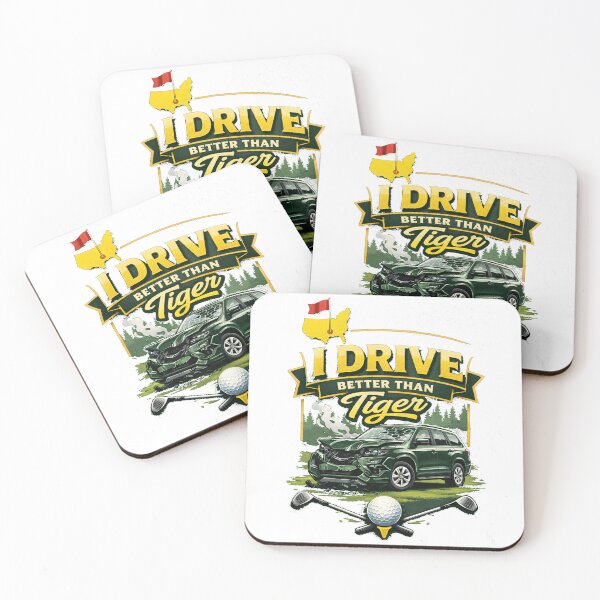 Item preview, I Drive Better Than Tiger 2 designed and sold by BeardAndBrass.