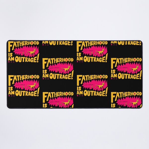 Item preview, Fatherhood is an Outrage | Dungeon Crawler Carl Mongo designed and sold by rePurposeTX.