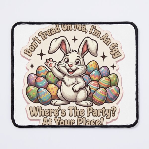 Item preview, Don't Tread On Me I'm An Egg - Comical Easter Bunny Sticker designed and sold by harmonybaby0106.