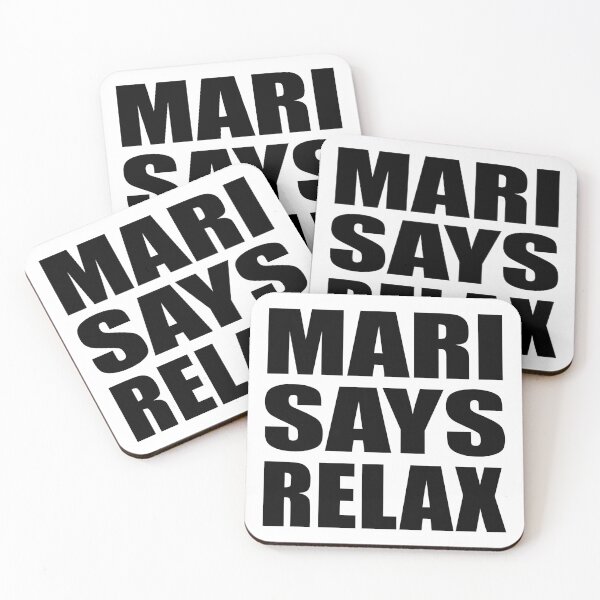 Item preview, Mari Says Relax designed and sold by Normbot2000.