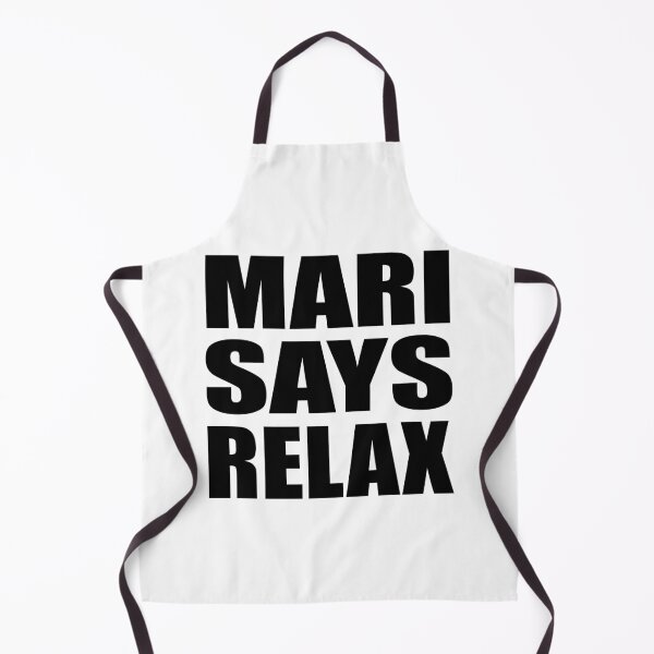 Item preview, Mari Says Relax designed and sold by Normbot2000.